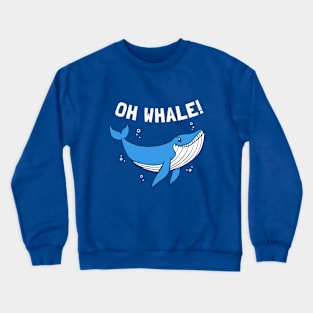 Oh Whale Crewneck Sweatshirt